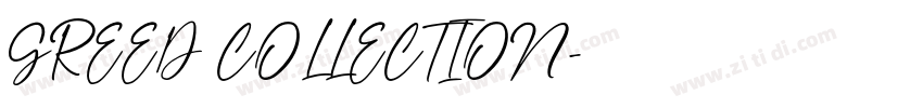 GREED COLLECTION字体转换